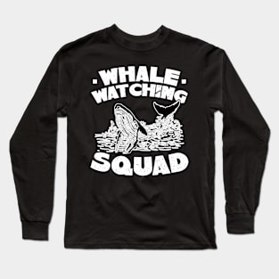 Whale Watching Squad Long Sleeve T-Shirt